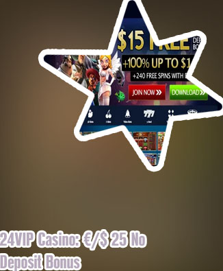 24 vip casino no deposit bonus codes