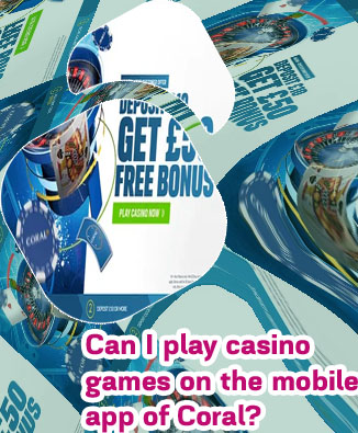 Coral casino app