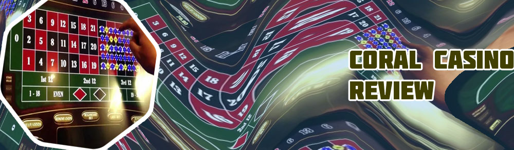 Coral live casino