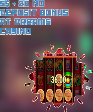 Dreams casino bonus no deposit