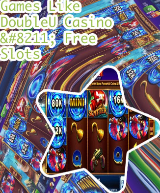 Games like doubleu casino