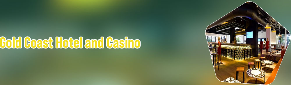 Gold coast casino