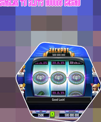 Huuuge casino slots